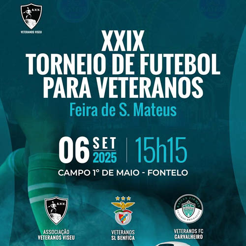 XXIX Torneio de Futebol para Veteranos Feira S. Mateus