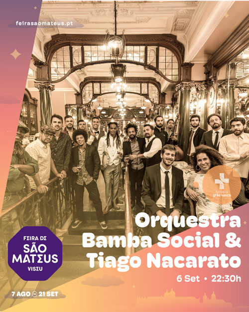 Orquestra Bamba Social & Tiago Nacarato em Viseu a 6 de Setembro